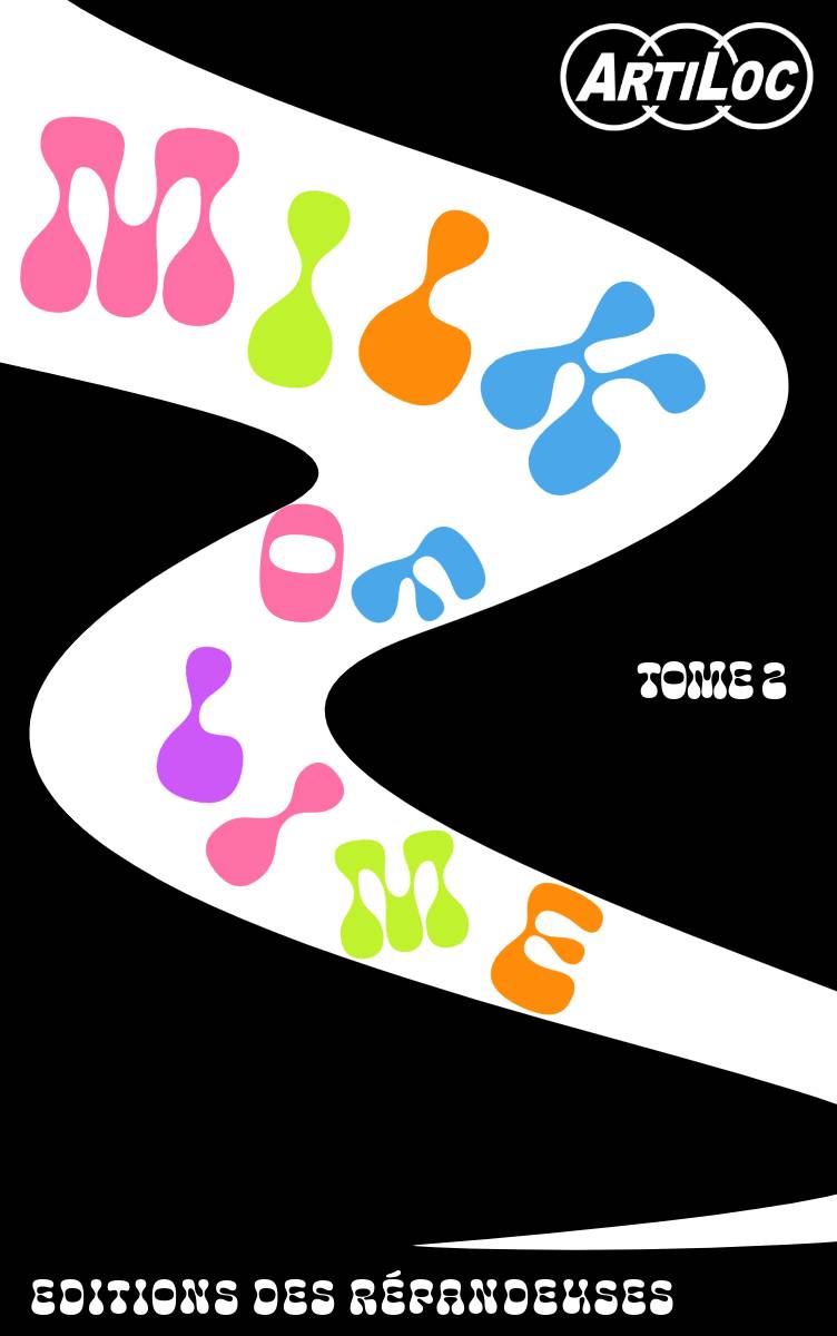 La trilogie ARTILOC : Tome 1, 2 et 3